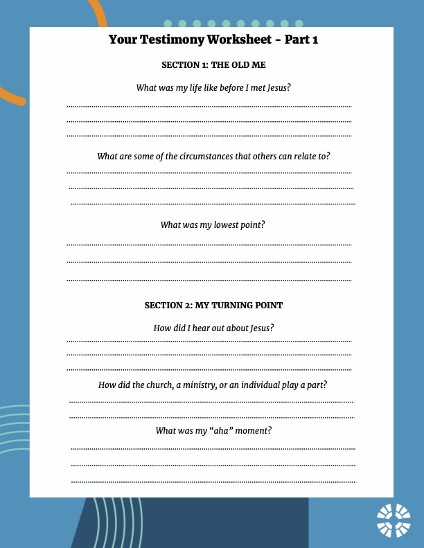 Your Testimony Worksheet Christ Fellowship Church